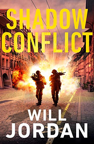 Shadow Conflict (Ryan Drake Thrillers) von Canelo Digital Publishing Limited