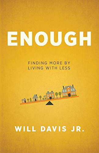 Enough - Finding More by Living with Less von Revell Gmbh