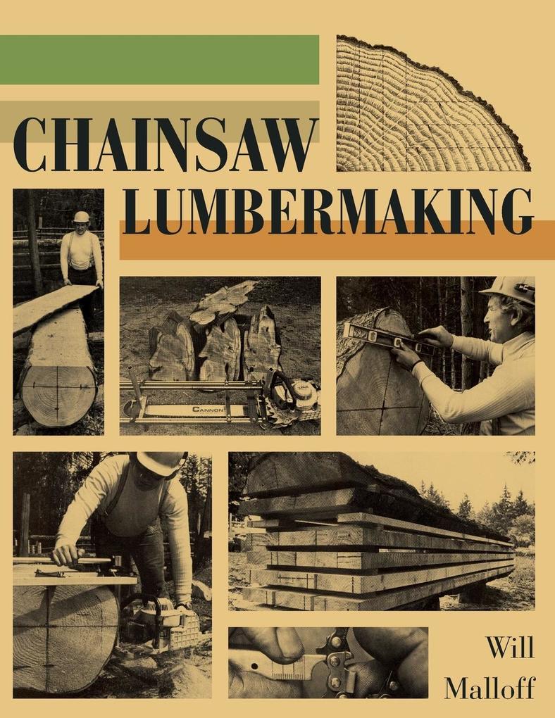 Chainsaw Lumbermaking von Echo Point Books & Media