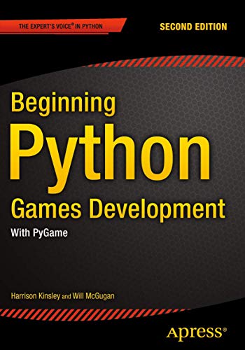 Beginning Python Games Development, Second Edition: With PyGame von Apress