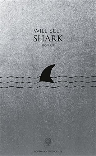 Shark: Roman von Hoffmann und Campe