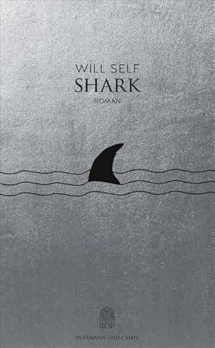 Shark: Roman von Hoffmann und Campe