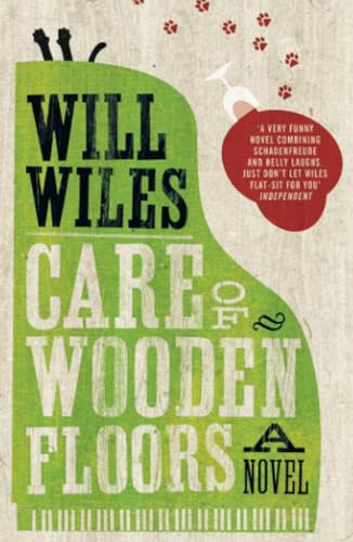 Care of Wooden Floors: A Novel