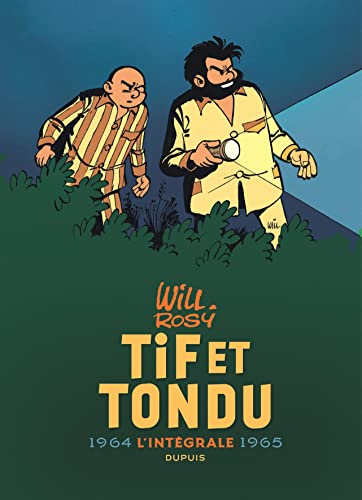 Tif et Tondu - Nouvelle Intégrale - Tome 4 Tif et Tondu - Nouvelle Intégrale - Tome 4