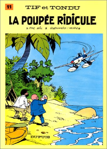 Tif et Tondu - Tome 11 - La Poupée ridicule von DUPUIS