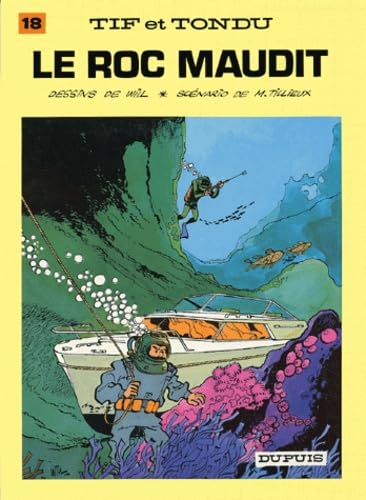 Tif et Tondu - Tome 18 - Le Roc maudit von DUPUIS