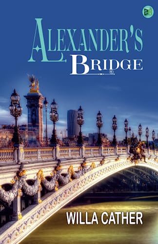 Alexander’s Bridge von Zinc Read