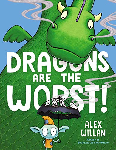 Dragons Are the Worst! (The Worst! Series) von Simon & Schuster Books for Young Readers