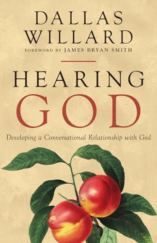 Hearing God: Developing a Conversational Relationship with God von IVP Formatio