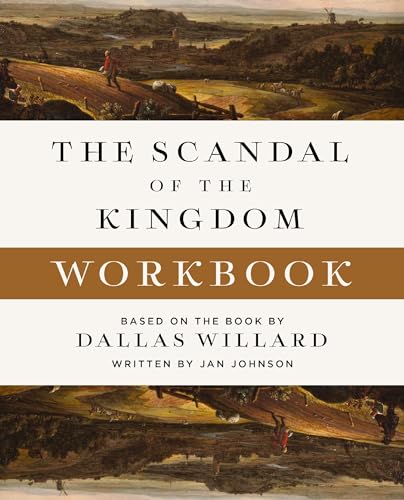 The Scandal of the Kingdom Workbook: How the Parables of Jesus Revolutionize Life with God von HarperChristian Resources