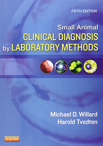 Small Animal Clinical Diagnosis by Laboratory Methods von Saunders