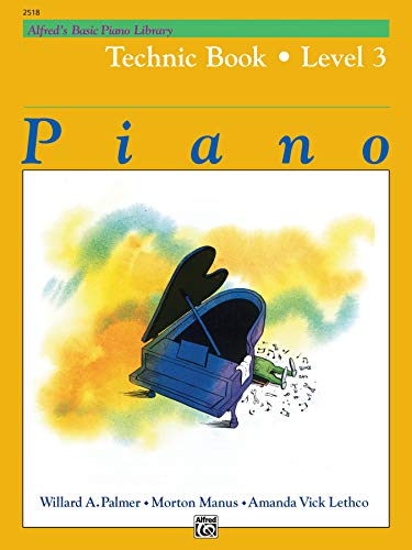 Alfred's Basic Piano Course Technic, Bk 3 von Alfred Music