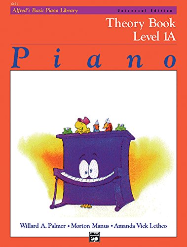 Alfred's Basic Piano Course Theory, Bk 1a: Universal Edition: Theory Book Level 1a : Universal Edition (Alfred's Basic Piano Library)