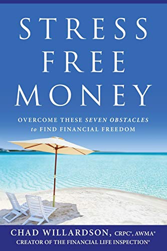 Stress-Free Money: Overcome These Seven Obstacles to Find Financial Freedom von Lioncrest Publishing