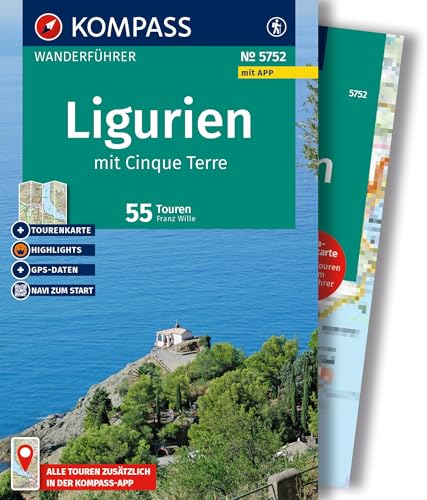 KOMPASS Wanderführer Ligurien mit Cinque Terre, 50 Touren mit Extra-Tourenkarte: mit Touren und GPS-Daten in der KOMPASS-App von KOMPASS-KARTEN