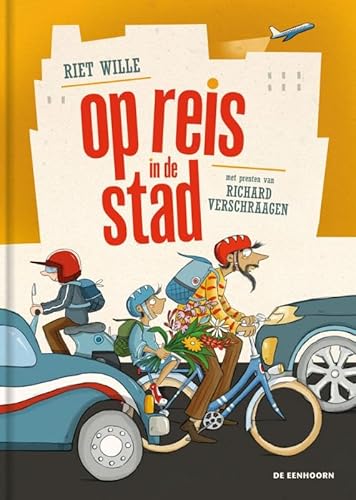 op reis in de stad von Uitgeverij De Eenhoorn