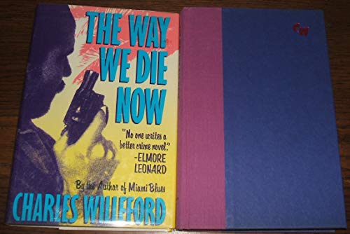 The Way We Die Now