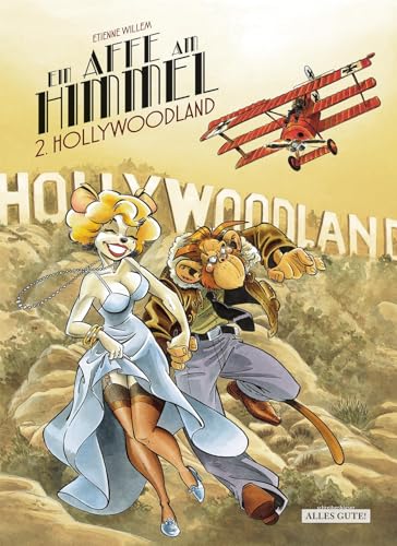 Ein Affe am Himmel: 2. Hollywoodland