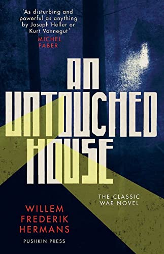 An Untouched House: W.F. Hermans von Pushkin Press