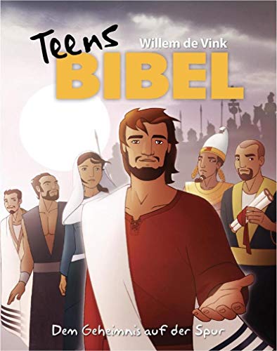 Teens-Bibel: Dem Geheimnis auf der Spur