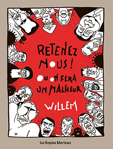Retenez-nous: Ou on fera un malheur von REQUINS MARTEAU