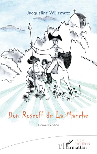 Don Roscoff de La Manche: Nouvelle édition Don Roscoff de La Manche: Nouvelle édition von Editions L'Harmattan