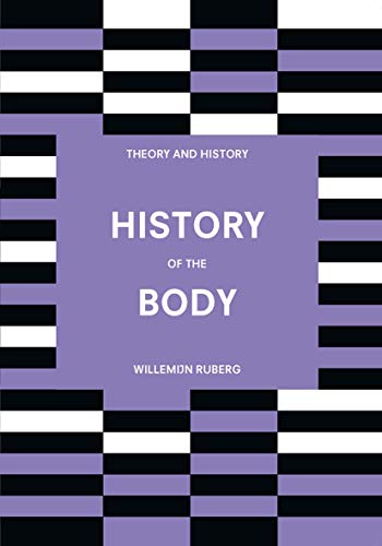 History of the Body (Theory and History) von Red Globe Press
