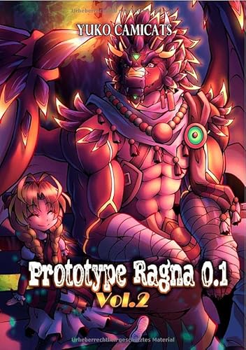 Prototype Ragna 0.1 / Prototype Ragna 0.1 Vol.2: Vol.2 von epubli