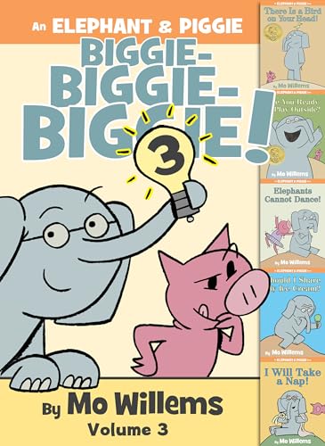 An Elephant & Piggie Biggie! Volume 3 (An Elephant and Piggie Book, Band 3) von Hyperion Books for Children