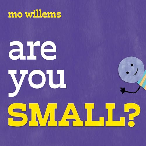 Are You Small? Are You Small?