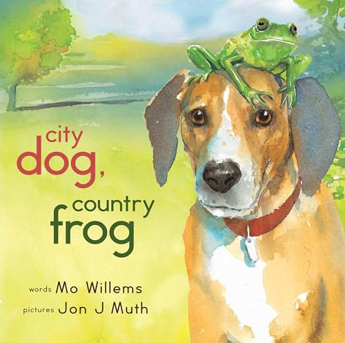 City Dog, Country Frog von Hyperion Books for Children