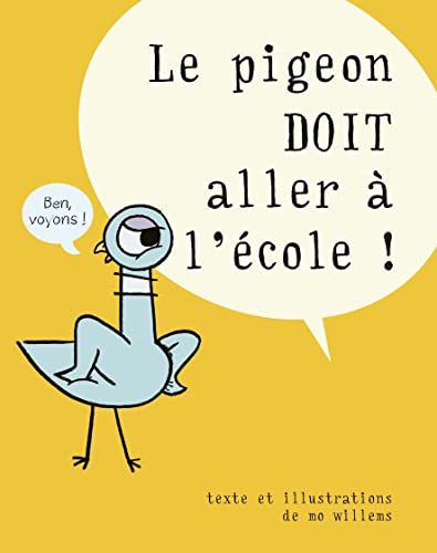 Le pigeon doit aller à l'école ! von EDL