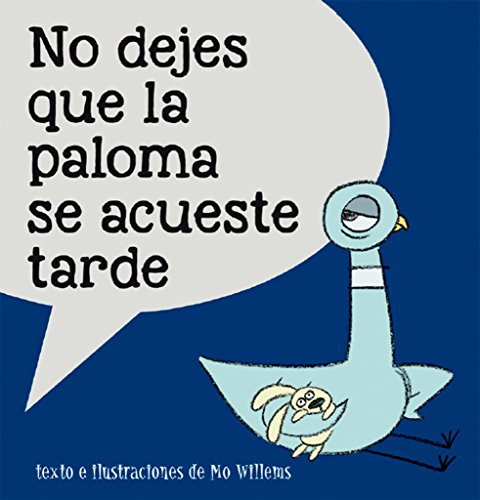 No dejes que la paloma se acueste tarde (Àlbums Locomotora)