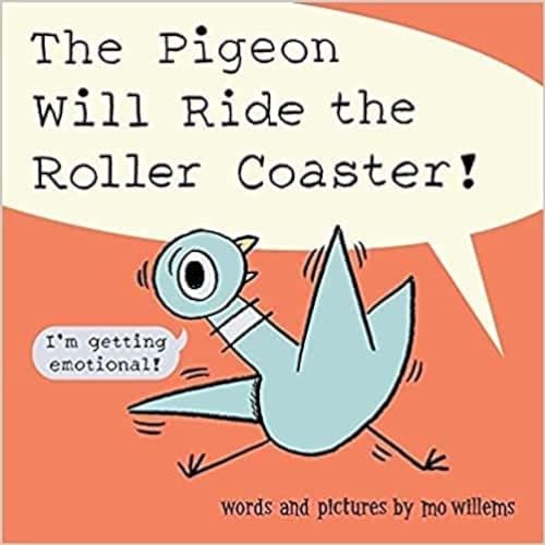 Pigeon Will Ride the Roller Coaster!