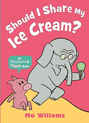 Should I Share My Ice Cream? (Elephant and Piggie) von Walker Books Ltd