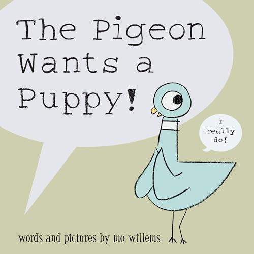 The Pigeon Wants a Puppy!: Pigeon Series The Pigeon Wants a Puppy!: Pigeon Series von Hyperion Books for Children