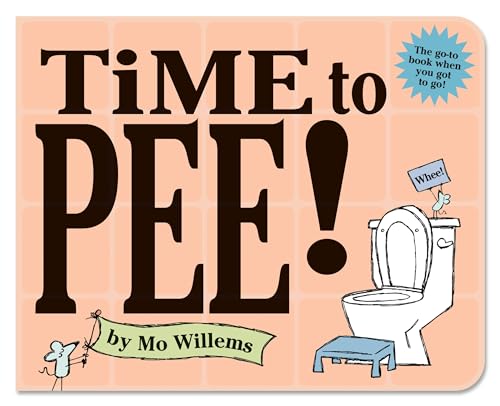 Time to Pee! Board Book