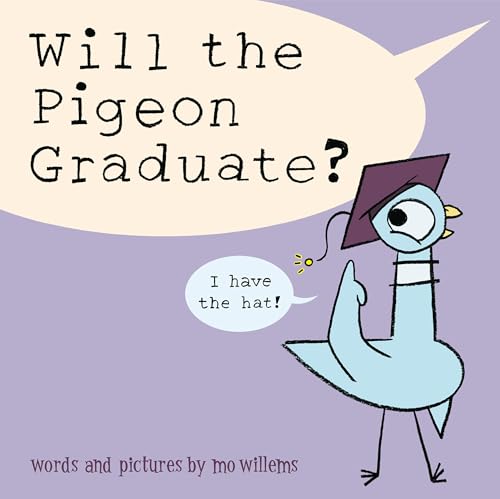 Will the Pigeon Graduate? von Union Square Kids