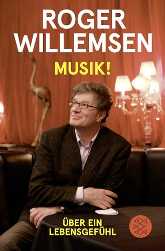 Musik!: Über ein Lebensgefühl