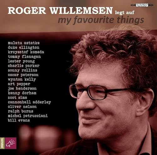 Roger Willemsen legt auf: My Favourite Things Roger Willemsen legt auf: My Favourite Things