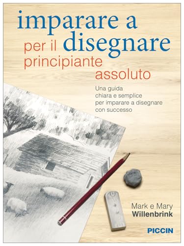 Imparare a disegnare. Guida per principianti von Piccin-Nuova Libraria