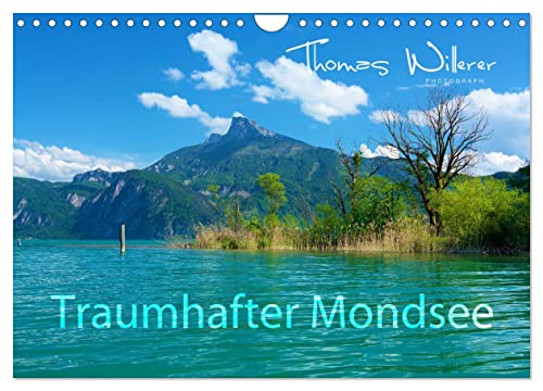Traumhafter Mondsee (Wandkalender 2024 DIN A4 quer), CALVENDO Monatskalender