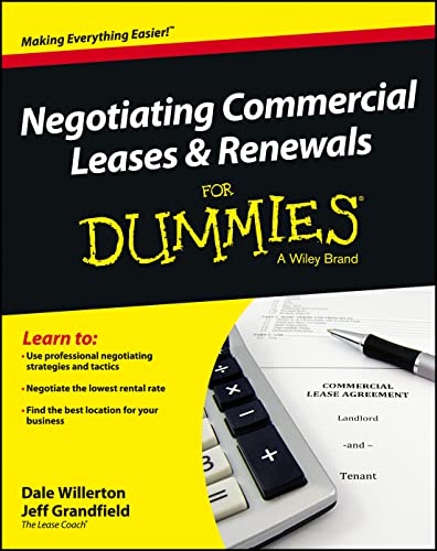 Negotiating Commercial Leases & Renewals For Dummies von For Dummies