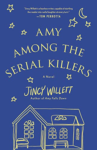 Amy Among the Serial Killers: A Novel (Amy Gallup, 3, Band 3) von St Martin's Press