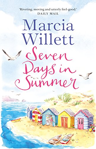 Seven Days in Summer: A perfect summer escape set in Devon Seven Days in Summer: A perfect summer escape set in Devon