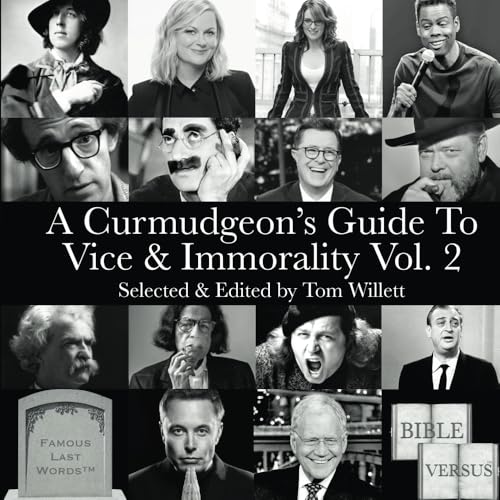 A Curmudgeon's Guide to Vice & Immorality, Vol. 2 von Alva Addison