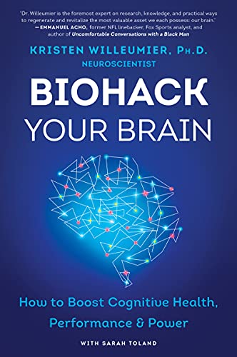 Biohack Your Brain: How to Boost Cognitive Health, Performance & Power von William Morrow Paperbacks