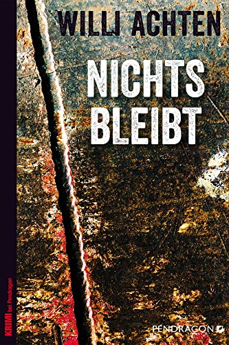 Nichts bleibt von Pendragon Verlag