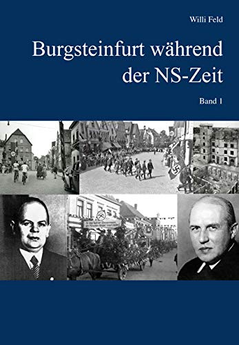 Burgsteinfurt während der NS-Zeit: Band 1 von LIT Verlag