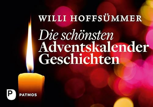 Die schönsten Adventskalendergeschichten